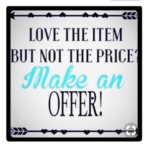 Reasonable offers welcome